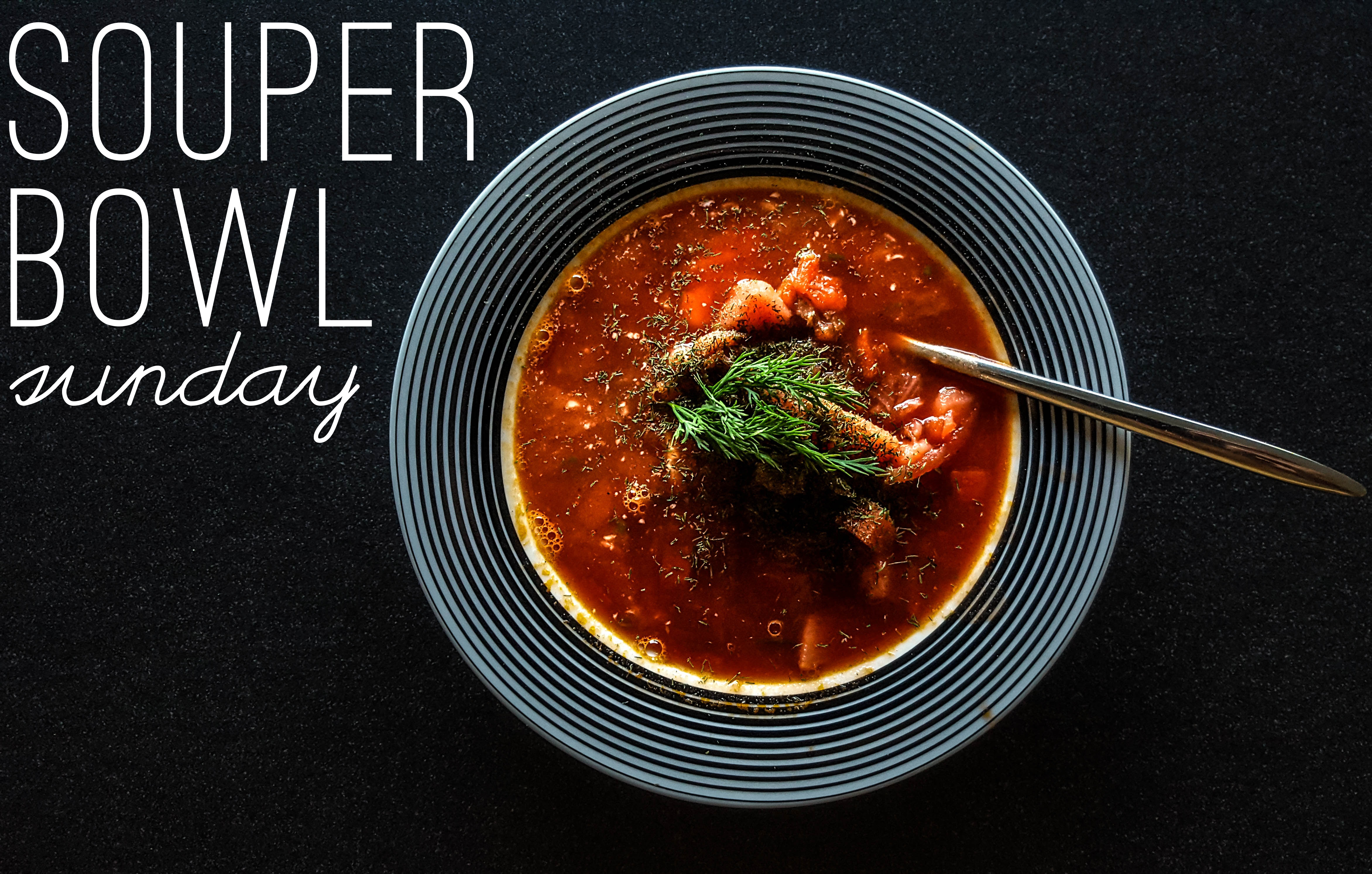 souper bowl soups